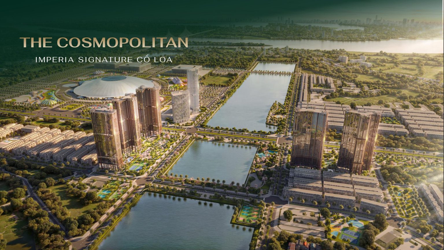 The Cosmopolitan Imperia Signature Cổ Loa